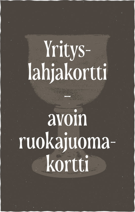 Yrityslahjakortti - Avoin ruokajuomakortti