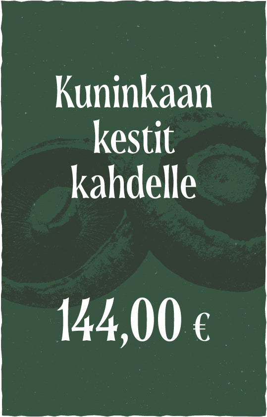 Kuninkaan kestit kahdelle