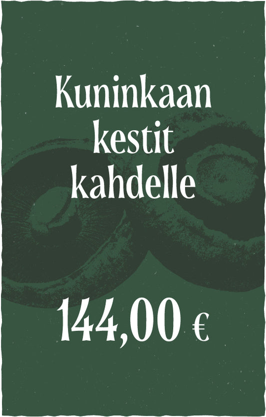 Kuninkaan kestit kahdelle